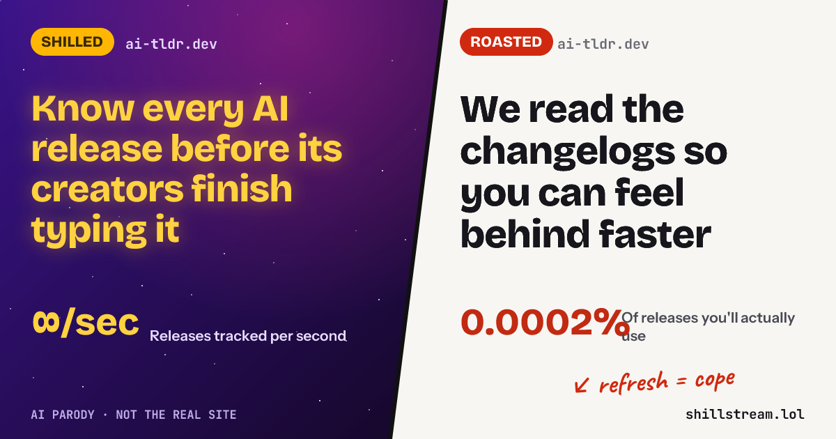 Before / after: ai-tldr.dev shilled and roasted