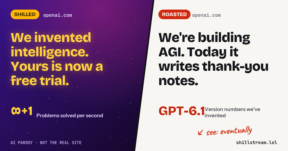 Before / after: openai.com shilled and roasted