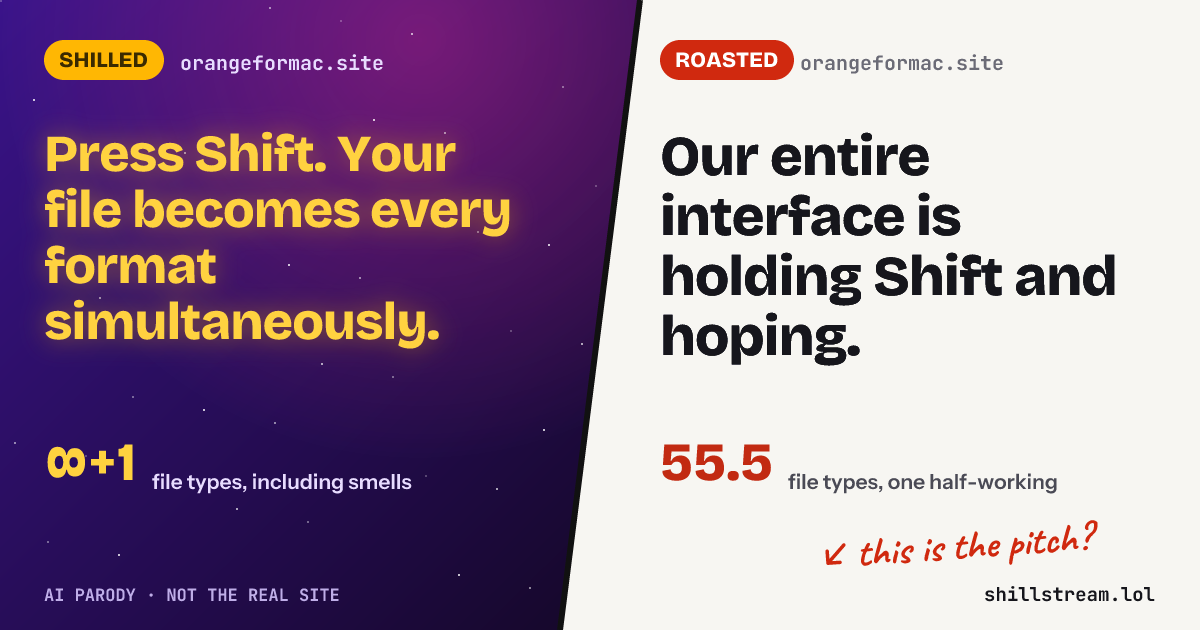 Before / after: orangeformac.site shilled and roasted