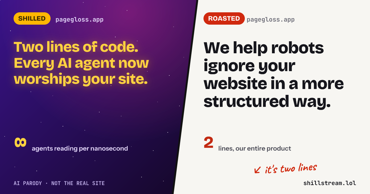Before / after: pagegloss.app shilled and roasted