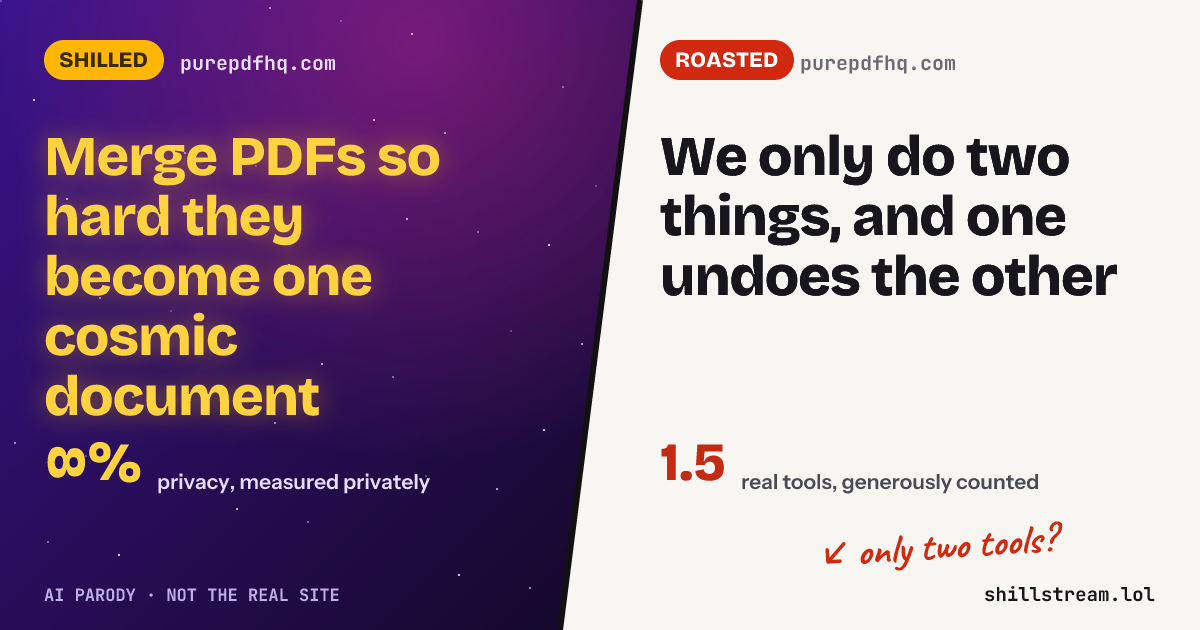 Before / after: purepdfhq.com shilled and roasted