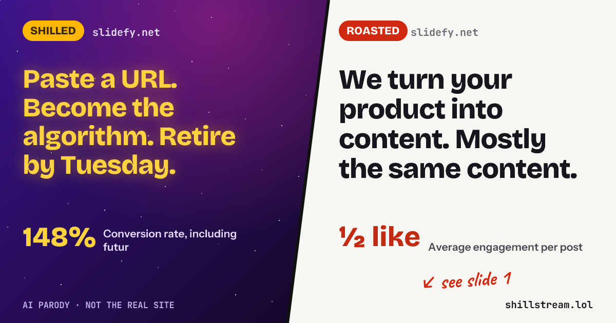 Before / after: slidefy.net shilled and roasted