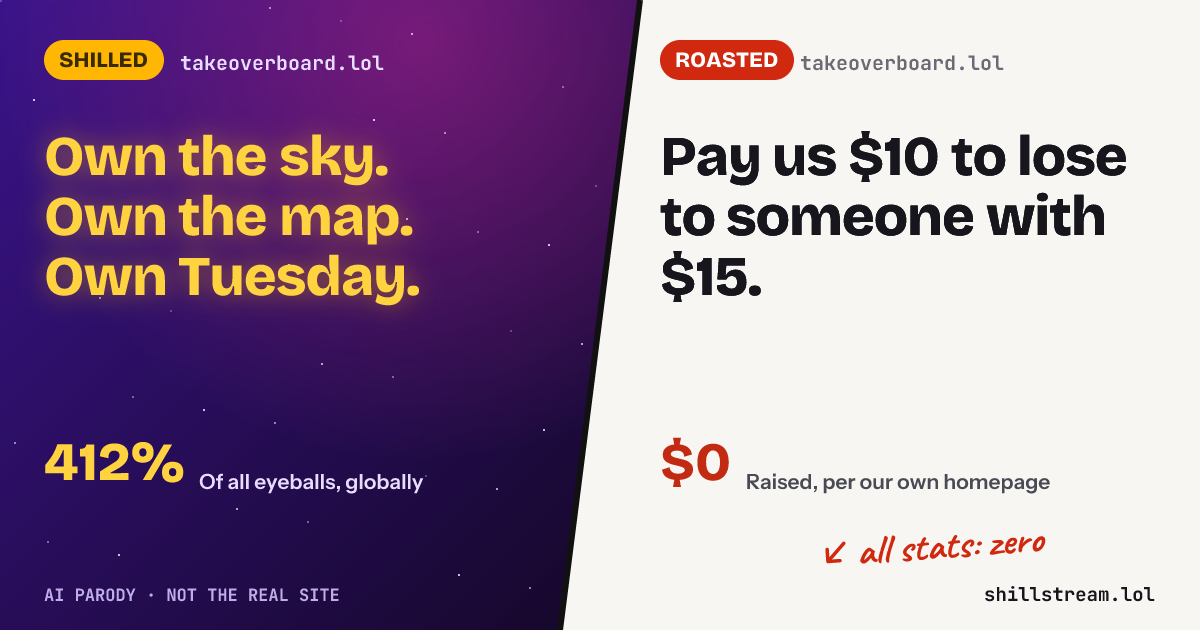 Before / after: takeoverboard.lol shilled and roasted