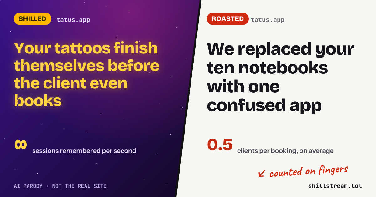 Before / after: tatus.app shilled and roasted