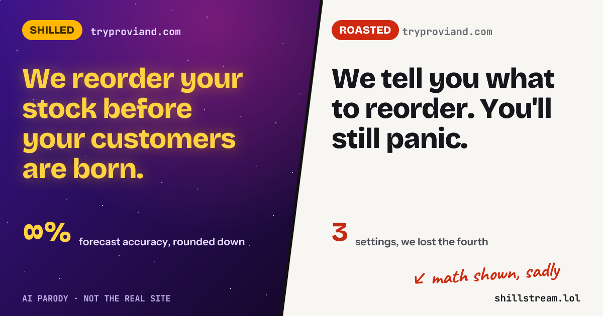 Before / after: tryproviand.com shilled and roasted