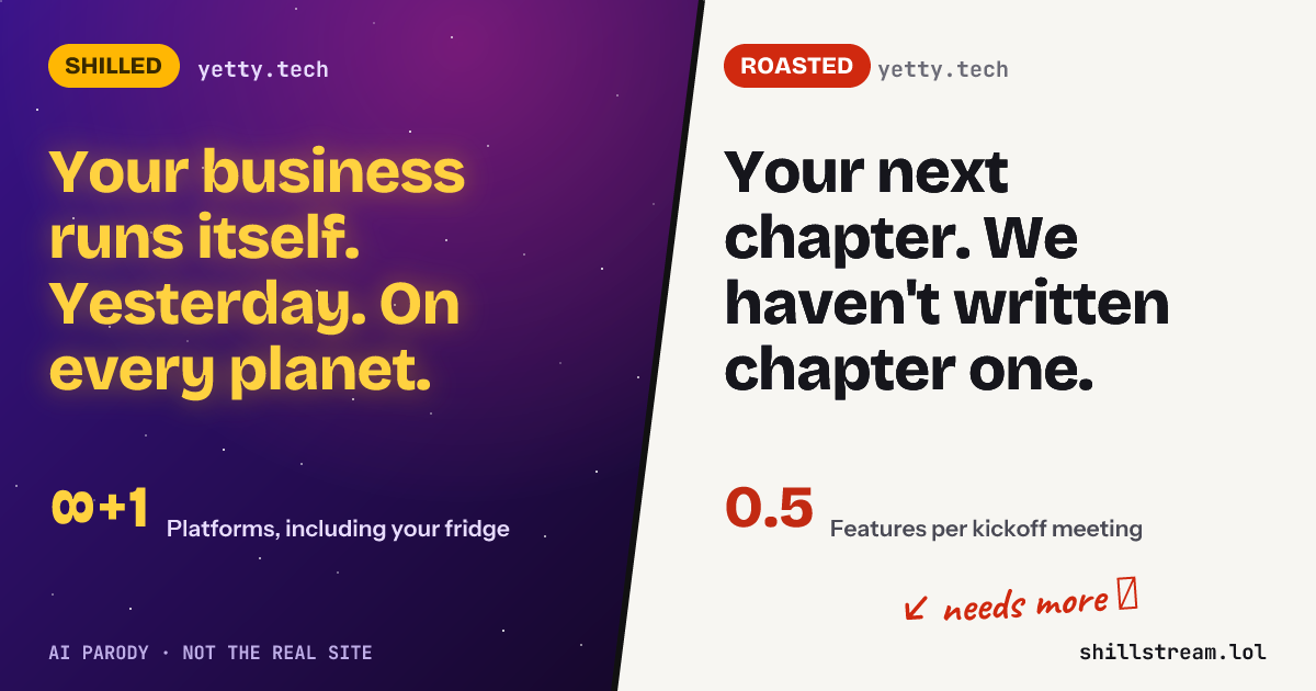 Before / after: yetty.tech shilled and roasted